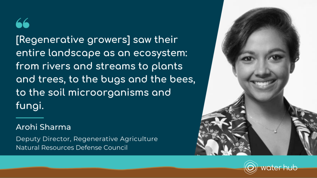 NRDC's Arohi Sharma speaks on regenerative growers.